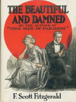 cover image of The Beautiful and Damned